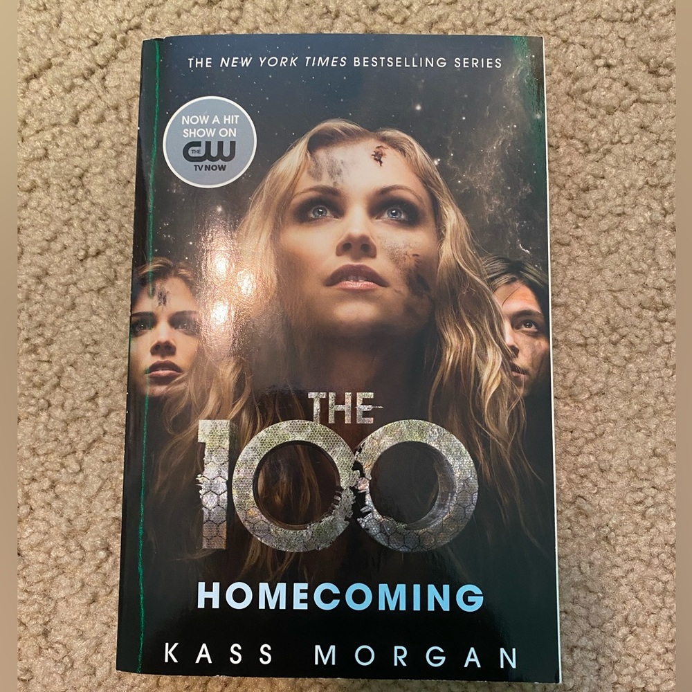 The 100: Homecoming by Kass Morgan